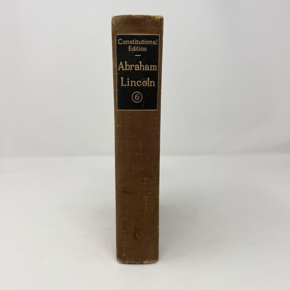 The Writings of Abraham Lincoln Vol 6, 1923, Constitutional Ed. GP Putnam's Sons - Picture 2 of 11